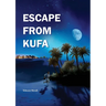 Escape From Kufa