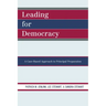 Leading For Democracy: A Case-Based Approach to Principal Preparation