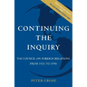Continuing the Inquiry: The Council on Foreign Relations from 1921 to 1996