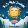 Night Night Sunlight