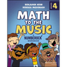 Math to the Music: A Numberock Workbook, Grade 4