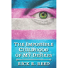 The Impossible Childhood of My Desires