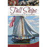 Tall Ships: History Comes to Life on the Great Lakes