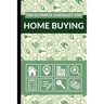 The Ultimate Checklist for Home Buying: First Time Home Buyers Guide for Home Purchase, Property Inspection Checklist, House Flipping Book, Real Estat
