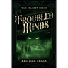 Troubled Minds