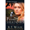 Flying in Shadows (The Black Creek Series, Book 2)