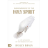 Surrendered to the Holy Spirit: A Life Saturated in the Presence of God