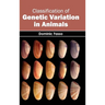 Classification of Genetic Variation in Animals