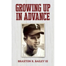 Growing Up in Advance
