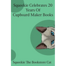 Squeekie Celebrates 20 Years of the Cupboard Maker Books