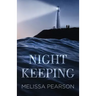 Night Keeping