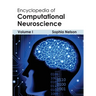 Encyclopedia of Computational Neuroscience: Volume I