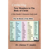 Connecting New Members to the Body of Christ