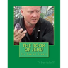 The Book of Jehu: The Son of Hanani