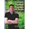 The Real Fountain of Youth: Simple Lifestyle Changes for Productive Longevity