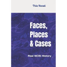 Faces, Places & Cases: Real NCIS History
