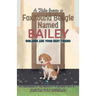 A Tale From a Foxhound Beagle Named Bailey: Siblings Are Your Best Friend