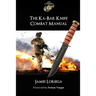 The Ka-Bar Knife Combat Manual