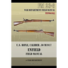 U.S. Rifle, Caliber .30 M1917 Enfield: FM 23-6