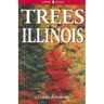 Trees of Illinois: Including Tall Shrubs
