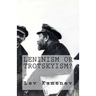 Leninism or Trotskyism?