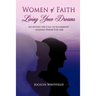 Women of Faith Living Your Dreams