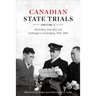 Canadian State Trials, Volume V: World War, Cold War, and Challenges to Sovereignty, 1939-1990