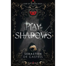 Play of Shadows