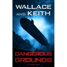 Dangerous Grounds