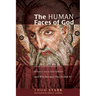 The Human Faces of God