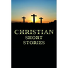 Christian Short Stories