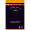 Digital Media, Denunciation and Shaming: The Court of Public Opinion