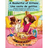 A Basketful of Kittens - Una cesta de gatitos