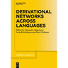 Derivational Networks Across Languages