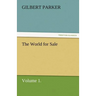 The World for Sale, Volume 1.