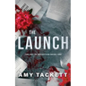 The Launch