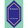 My Boyhood