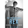 The Incomparable Rex: Rex Harrison: The Last of the High Comedians