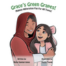 Grace's Green Grapes: Books for Early Readers, Making Alliteration Fun!