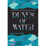 Dunes of Water