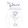 From Grief to Grace: Walking Through the Valley