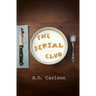 The Serial Club