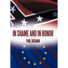 In Shame and in Honor