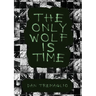 The Only Wolf Is Time