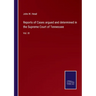 Reports of Cases argued and determined in the Supreme Court of Tennessee: Vol. III