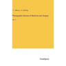 Photographic Review of Medicine and Surgery: Vol. 2