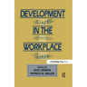 Development in the Workplace