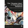 The "Russian Idea" in International Relations: Civilization and National Distinctiveness