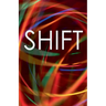 Shift
