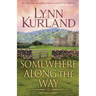 Somewhere Along the Way